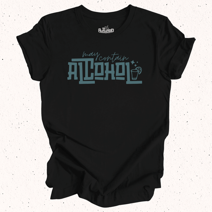 May Contain Alcohol T-Shirt