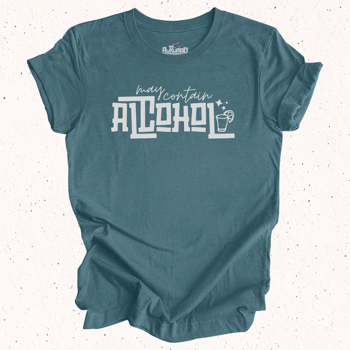 May Contain Alcohol T-Shirt