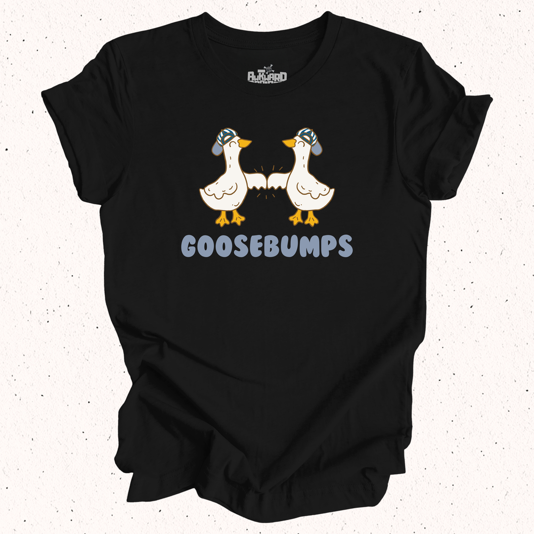 Goosebumps T-Shirt