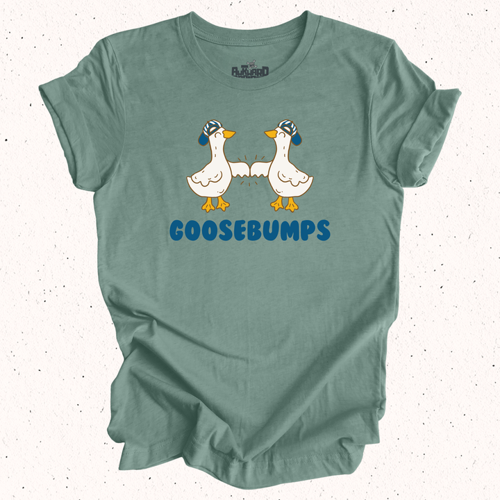 Goosebumps T-Shirt