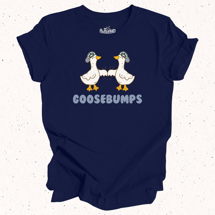 Goosebumps T-Shirt