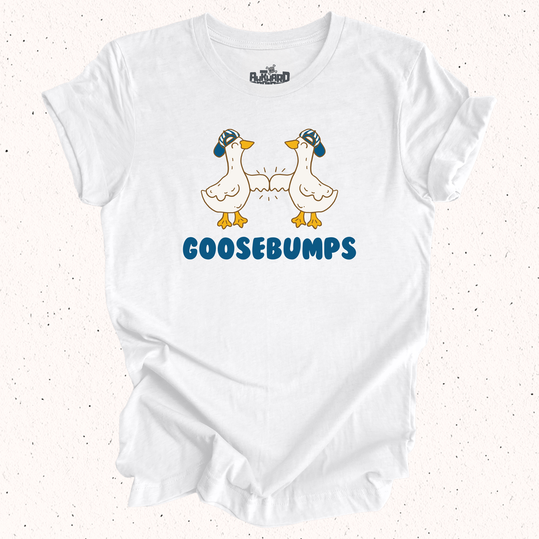 Goosebumps T-Shirt