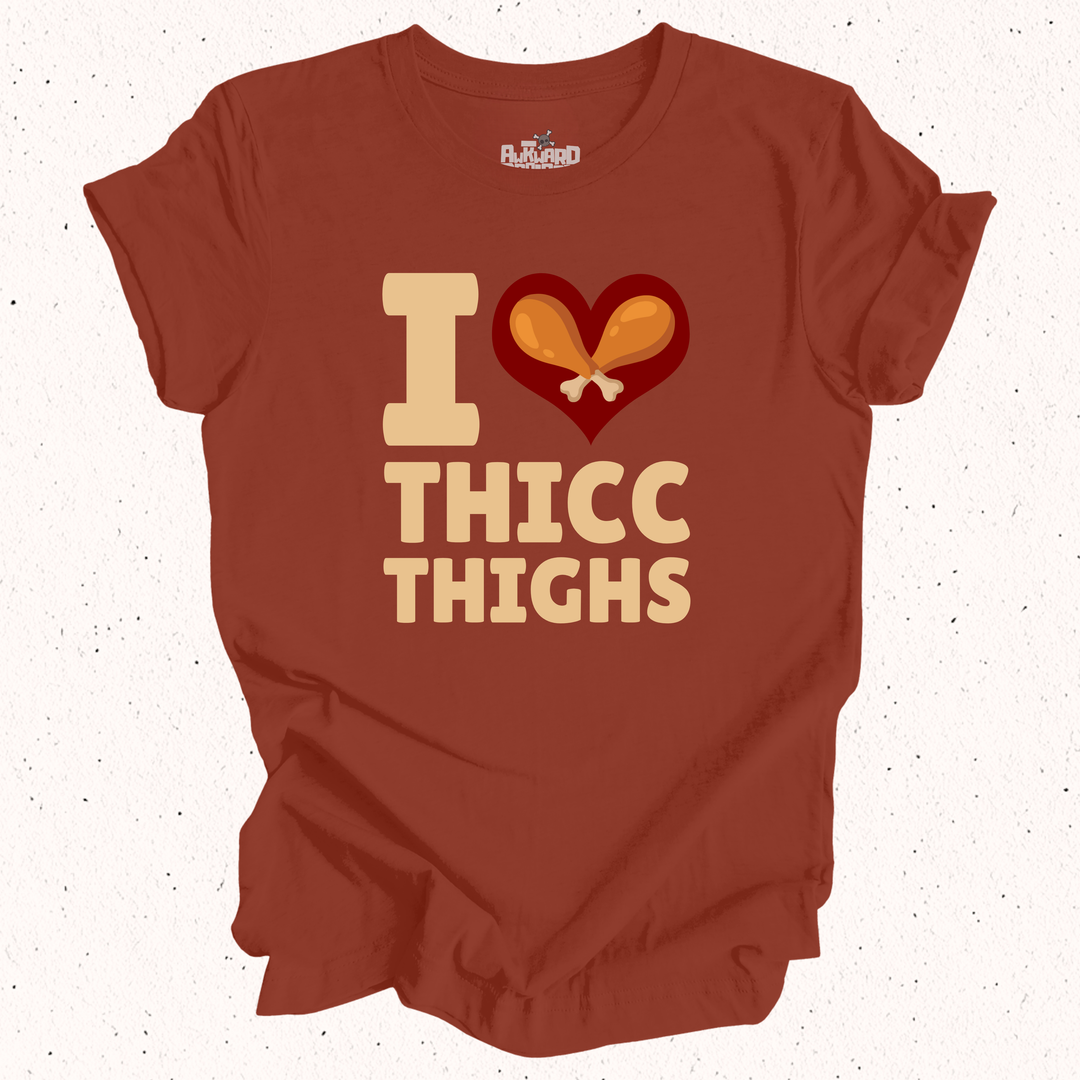I Love Thicc Thighs T-Shirt