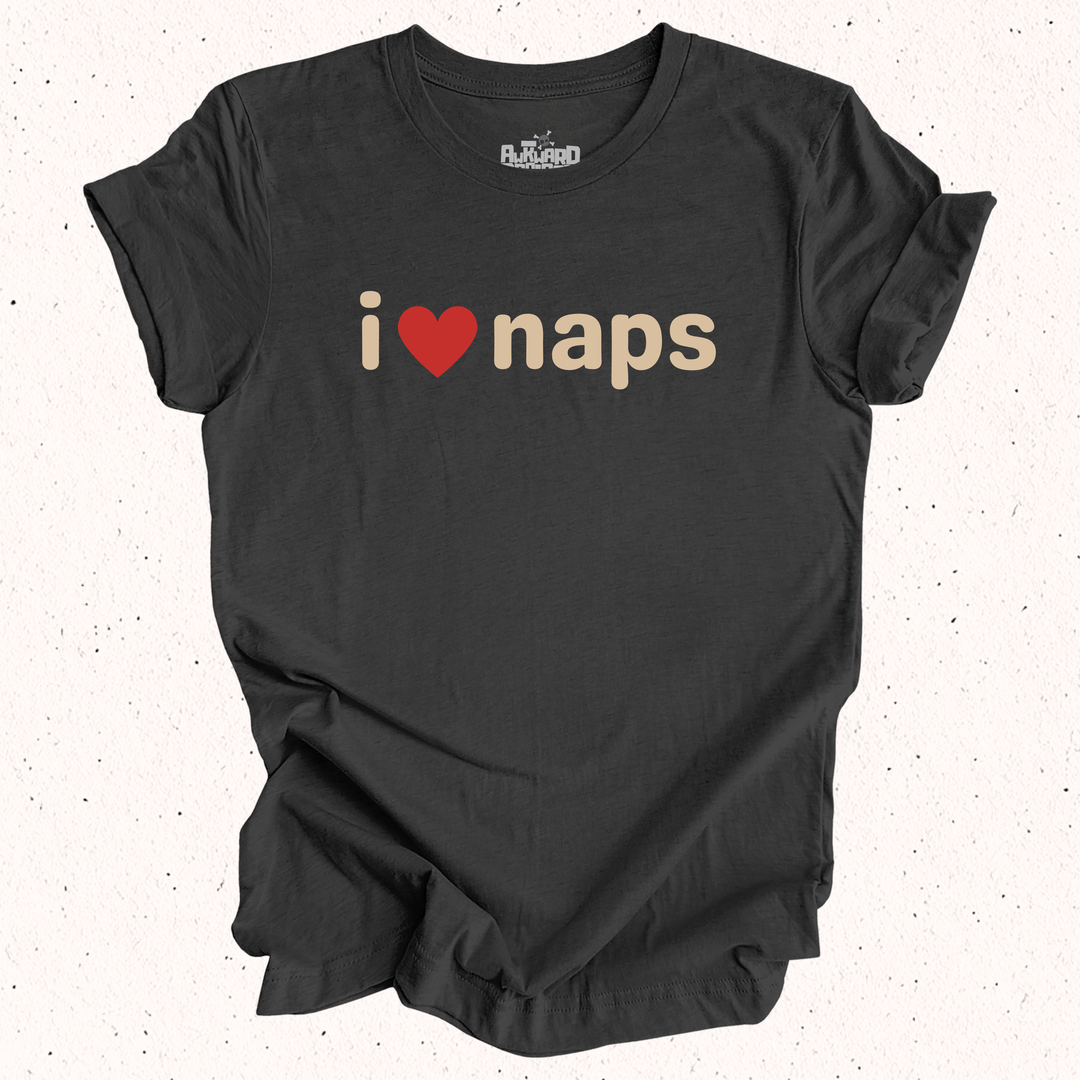 I Love Naps T-Shirt