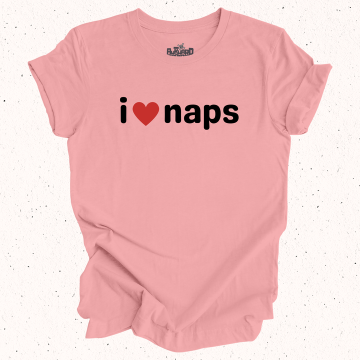 I Love Naps T-Shirt