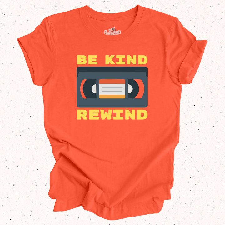 Be Kind Rewind T-Shirt