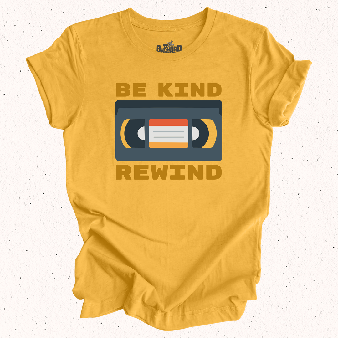 Be Kind Rewind T-Shirt