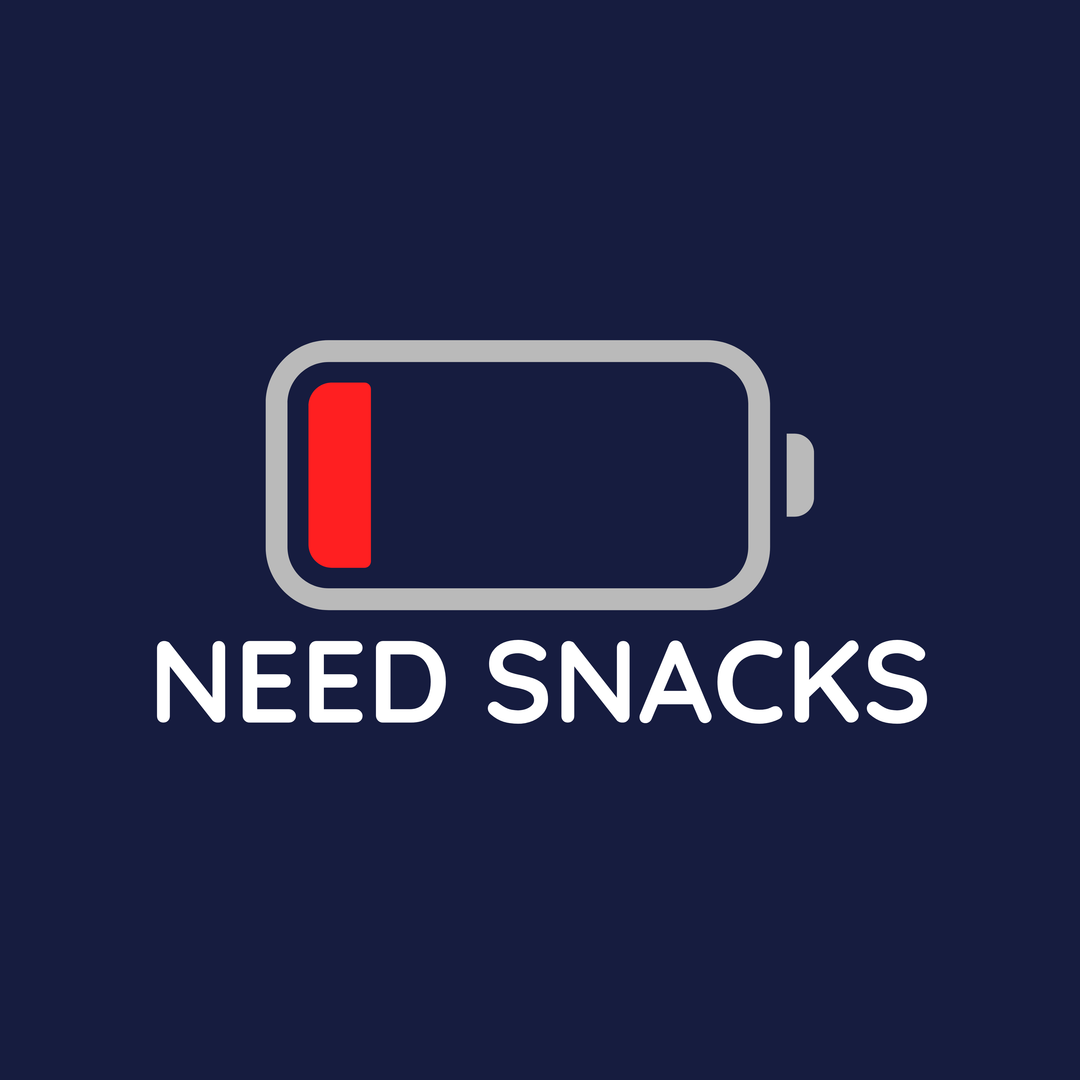 Need Snacks (Low Battery)