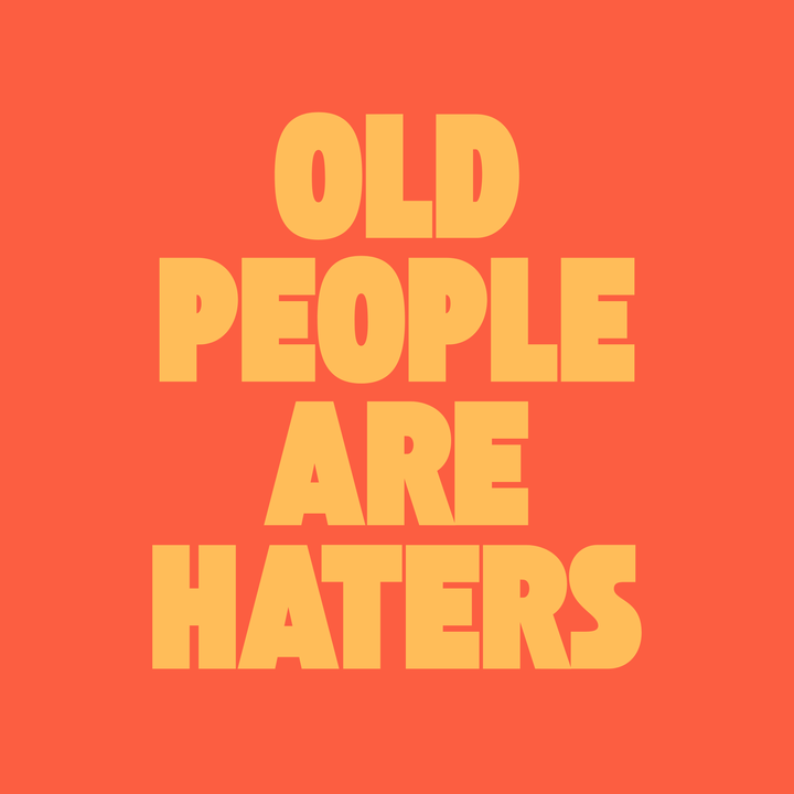 Old People Are Haters T-Shirt