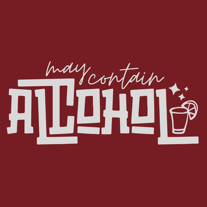 May Contain Alcohol T-Shirt